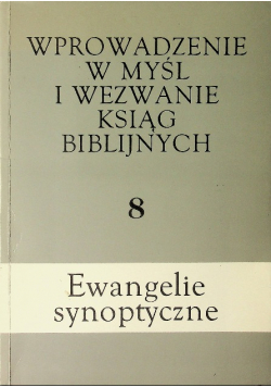 Wprowadzenie w myśl i wezwanie ksiąg biblijnych 8