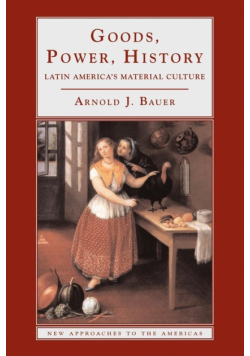 Goods, Power, History