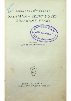 Sadhana Szept duszy Zbłąkane ptaki reprint z 1922r