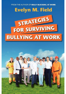 Strategies For Surviving Bullying at Work