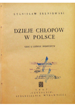 Dzieje chłopów w Polsce 1947 r