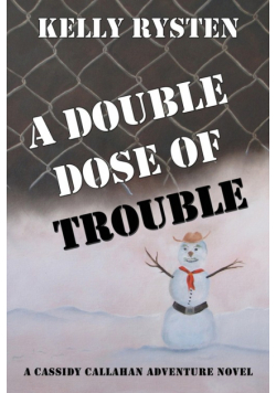A Double Dose of Trouble