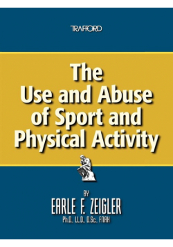 The Use and Abuse of Sport and Physical Activity