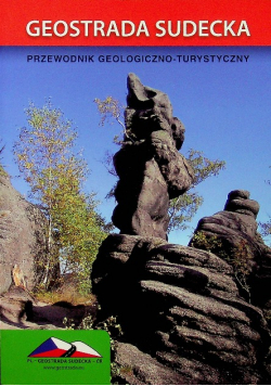 Geostrada Sudecka Przewodnik geologiczno turystyczny
