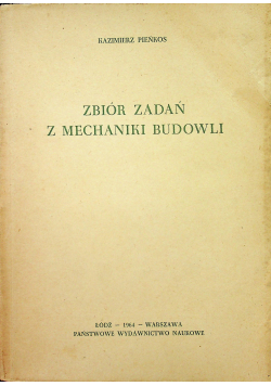 Zbiór zadań z mechaniki budowli