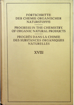 Fortschritte der Chemie Organischer Naturstoffe XVIII