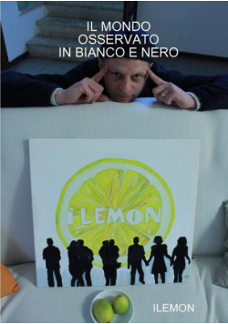 Il Mondo Osservato In Bianco E Nero