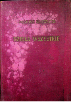 Słowacki Dzieła wszystkie Tom XV
