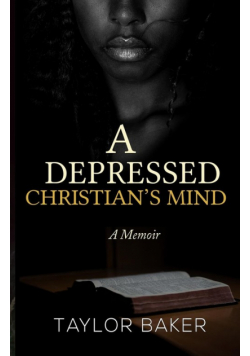 A Depressed Christian's Mind