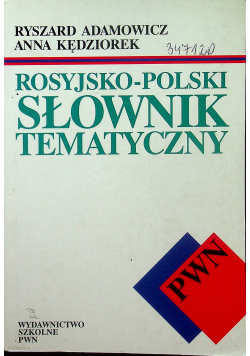 Rosyjsko  polski słownik tematyczny