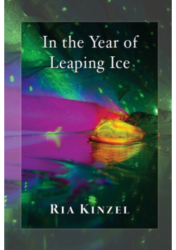 In the Year of Leaping Ice
