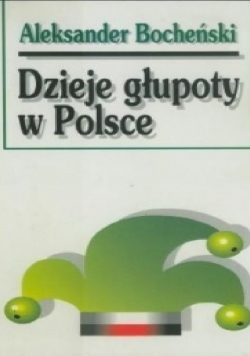 Dzieje głupoty w Polsce