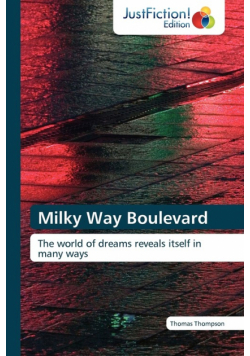 Milky Way Boulevard