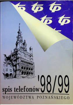 Spis telefonów 98 / 99 województwa poznańskiego