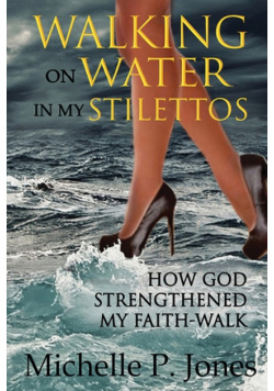 Walking On Water In My Stilettos