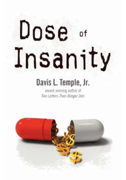 Dose of Insanity