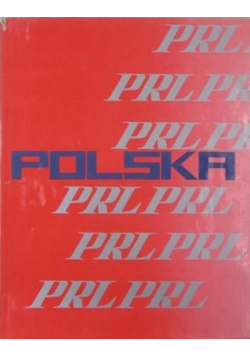 Polska XXX lecie PRL