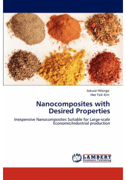 Nanocomposites with Desired Properties
