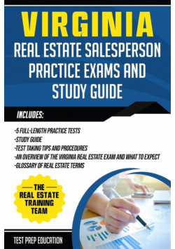 Virginia Real Estate Salesperson Practice Exams and Study Guide