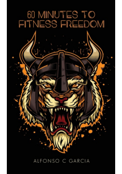 60 Minutes to Fitness Freedom