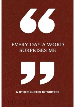 Every Day a Word Surprises Me
