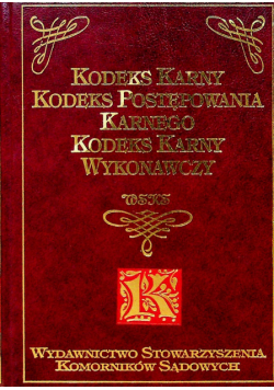 Kodeks karny Kodeks postępowania karnego Kodeks karny wykonawczy