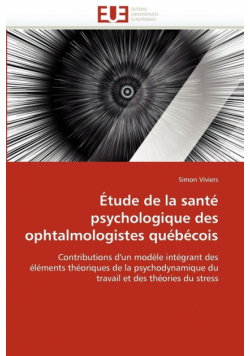 Étude de la santé psychologique des ophtalmologistes québécois