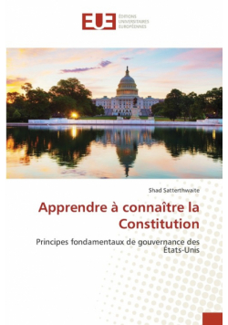 Apprendre à connaître la Constitution