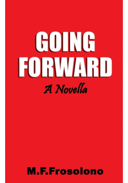 Going Forward