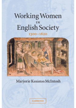 Working Women in English Society, 1300-1620
