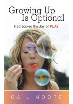 Growing Up Is Optional