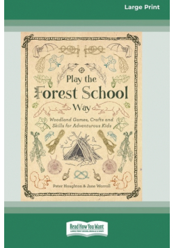 Play the Forest School Way