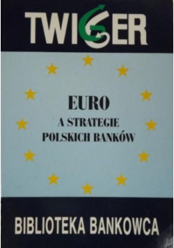 Euro a strategie polskich banków