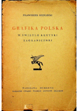 Grafika polska w świetle krytyki zagranicznej 1927 r.