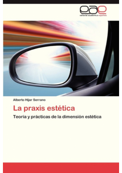 La Praxis Estetica