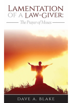Lamentation of a Law-Giver