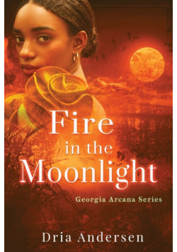 Fire in the Moonlight