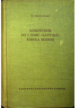 Komentarze do I tomu Kapitału Karola Marksa