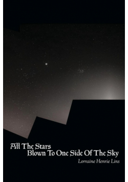 All the Stars Blown to One Side of the Sky