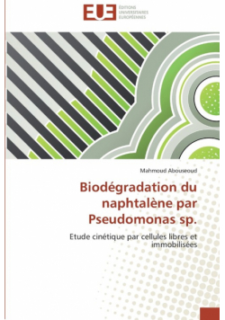 Biodégradation du naphtalène par pseudomonas sp.