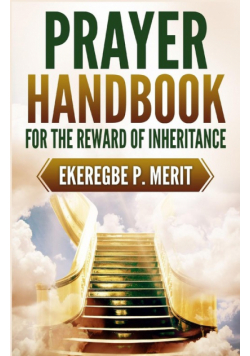 Prayer Handbook for the Reward of Inheritance