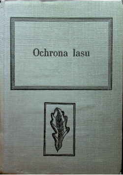 Ochrona lasu