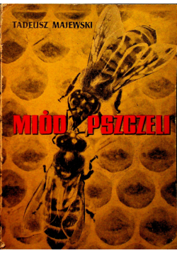 Miód pszczeli