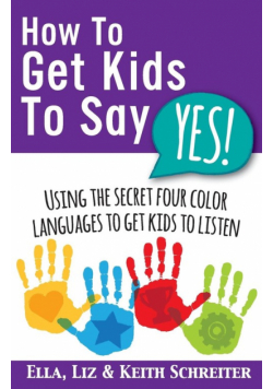 How To Get Kids To Say Yes!