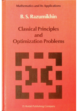 Classical Principles and Optimiation Problems