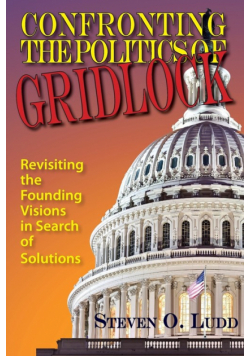 Confronting the Politics of Gridlock
