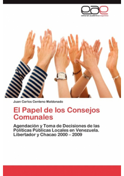 El Papel de los Consejos Comunales
