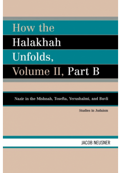 How the Halakhah Unfolds
