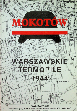 Mokotów Warszawskie Termopile 1944
