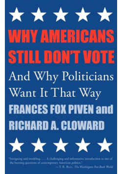 Why Americans Still Don't Vote